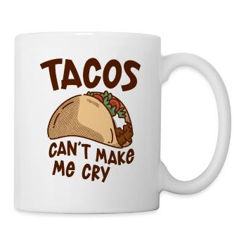 Les tacos ne peuvent pas me faire pleurer 4 - Mug blanc - blanc - Droite
