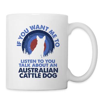Parlez du chien du bétail australien - Mug blanc - blanc - Droite