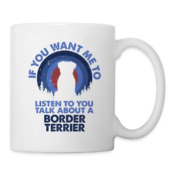 Talk About Dog Border Terriers - Mug - white - Right