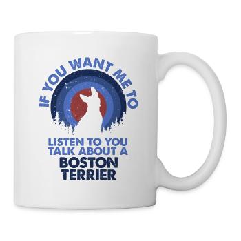 Talk about dog Boston Terrier - Mug - white - Right