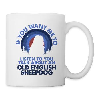 Parler de chien Chien de berger anglais - Mug blanc - blanc - Droite