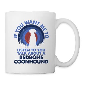 Talk About Dog Redbone Coonhound - Mug - white - Right