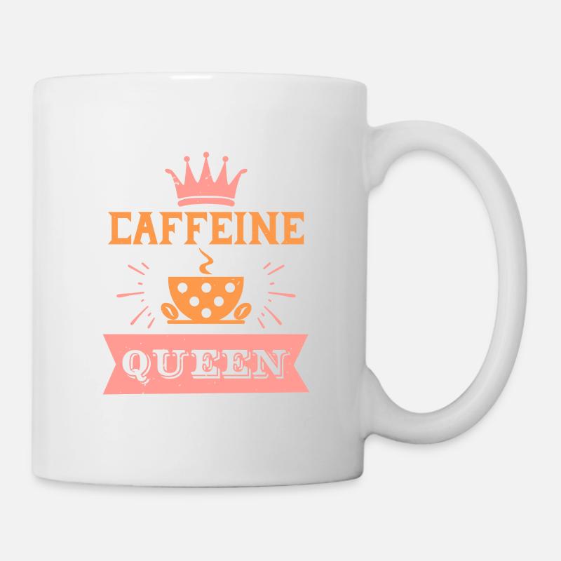 KOFFEIN IST EINE KÖNIGIN - Tasse - Weiß