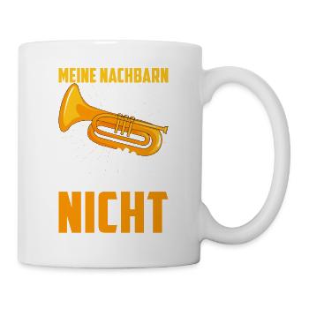 Trumpet Meine Neighbours Hörern Musik Trumpeter - Tasse - Weiß - Rechts