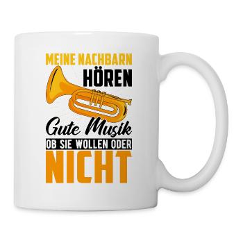 Trumpet Meine Neighbours Hörern Musik Trumpeter - Tasse - Weiß - Rechts