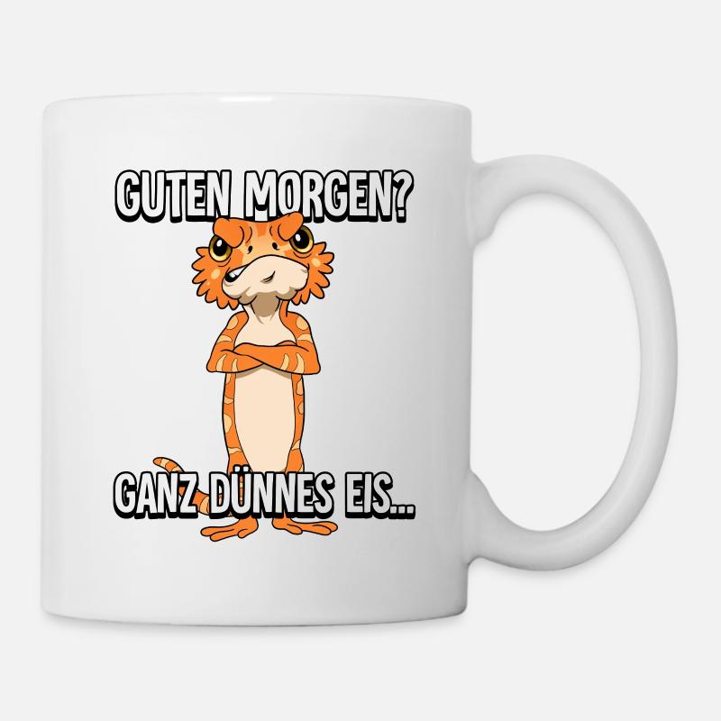 Guten Morgen Ganz Dünnes Eis Bartagame - Tasse - Weiß