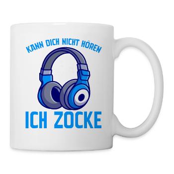 Kann Dich Nicht Hören Ich Zocke - Tasse - Weiß - Rechts