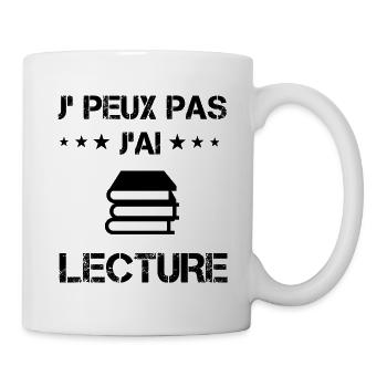 j'peux pas j'ai lecture cadeau lecteur - Mug blanc - blanc - Droite