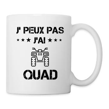 j'peux pas j'ai quad cadeau véhicule - Mug blanc - blanc - Droite