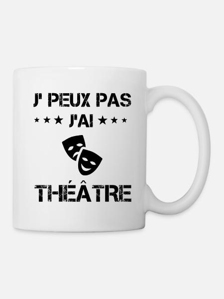 j'peux pas j'ai théâtre cadeau acteur - Mug blanc - blanc