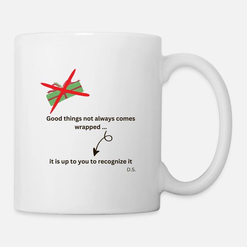 Good things not always comes wrapped - Mug - white