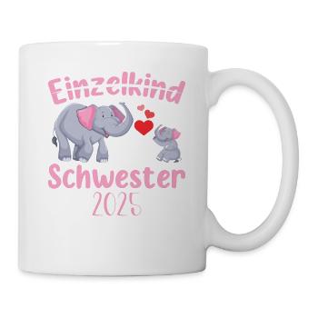 Einzelkind Große Schwester 2025 - Tasse - Weiß - Rechts