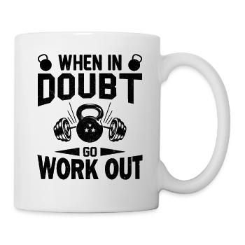 En cas de doute, allez vous entraîner - Citation Fitness Gym - Mug blanc - blanc - Droite
