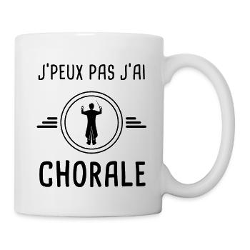 j'peux pas j'ai chorale - Mug blanc - blanc - Droite