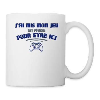 Mon Jeu En Pause Pour Etre Ici Idée Cadeau Gamers - Mug blanc - blanc - Droite