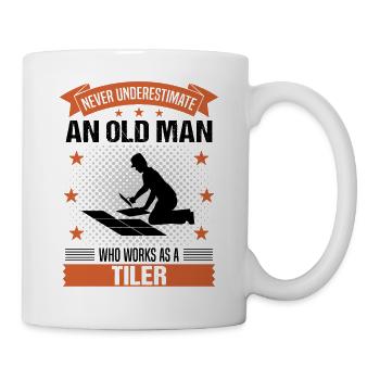 Tiler Old Man Quote Men's Gift - Mug - white - Right