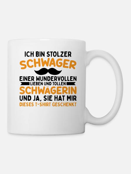 Stolzer Schwager - Tasse - Weiß
