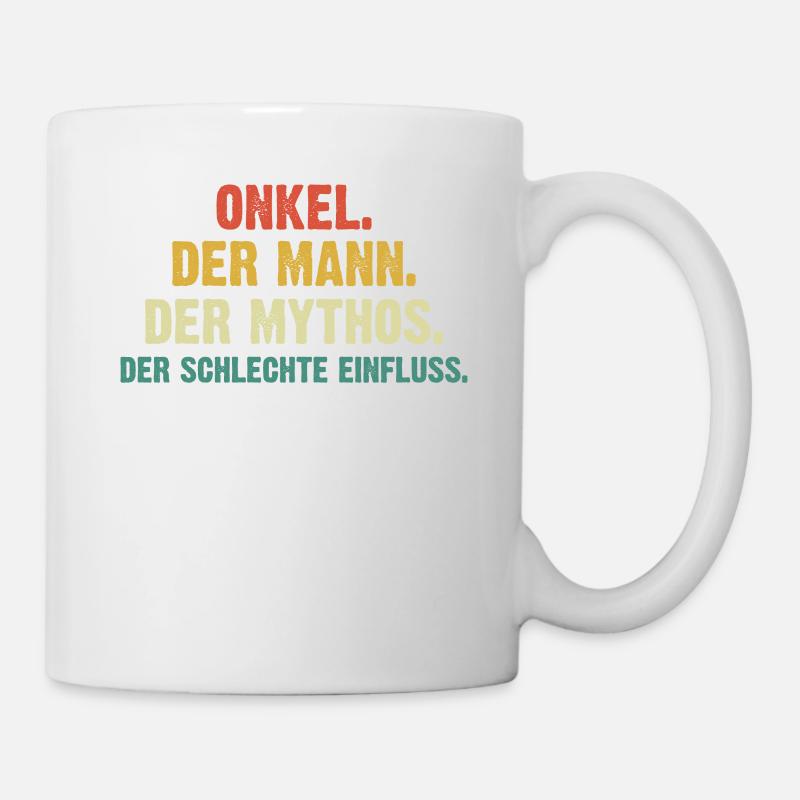 Onkel Der Mann Der Mythos - Tasse - Weiß