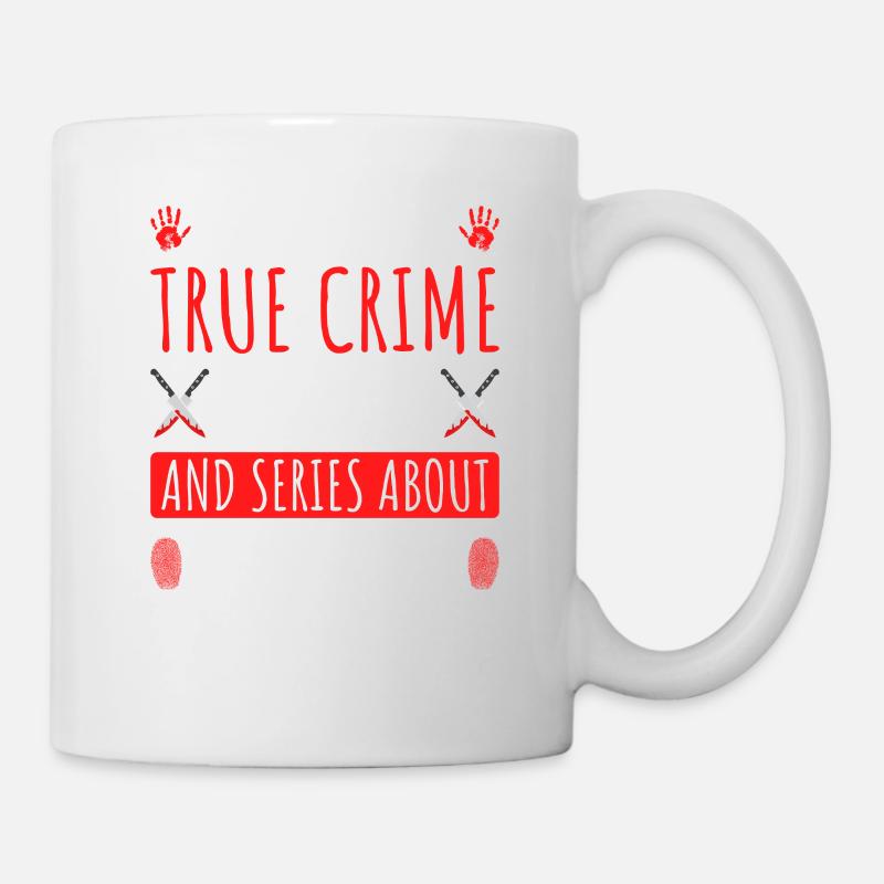 Obsessed by True Crime Series - Tasse - Weiß