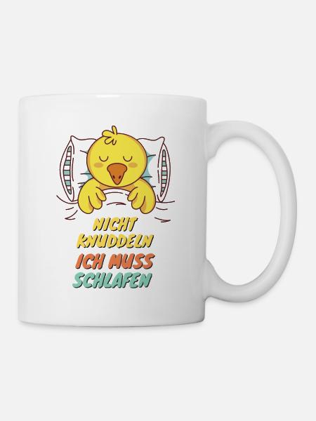 NICHT KUSCHELN ICH MUSS SCHLAFEN lustiges Design - Tasse - Weiß