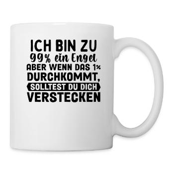 Ich Bin Fast Ein Engel - Tasse - Weiß - Rechts