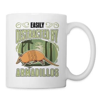 Easily distracted by Armadillo's Armadillo - Mug - white - Right