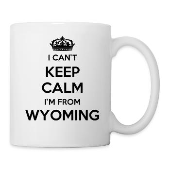 Ich Kann Nicht Ruhig Bleiben - Wyoming - Tasse - Weiß - Rechts