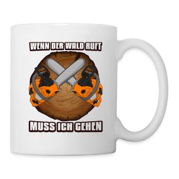 Holzfäller Shirt Wald Holz - Tasse - Weiß - Rechts