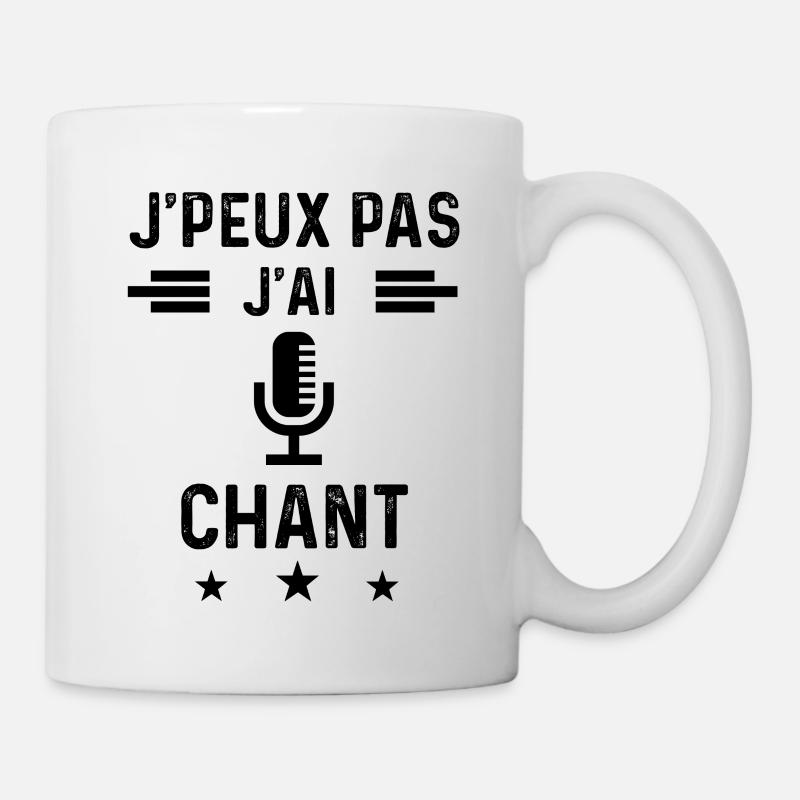 j'peux pas j'ai chant MIC chanteur - Mug blanc - blanc