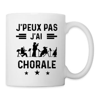 j'peux pas j'ai chorale music choriste - Mug blanc - blanc - Droite