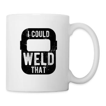 Schweißen Für Schweißer - Tasse - Weiß - Rechts