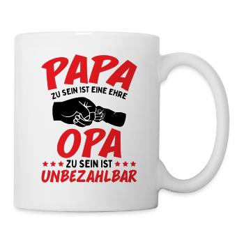Papa Zu Sein Ist Eine Ehre Opa Zu Sein Unbezahlbar - Tasse - Weiß - Rechts