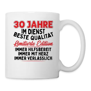 30 Jahre Im Dienst - Tasse - Weiß - Rechts