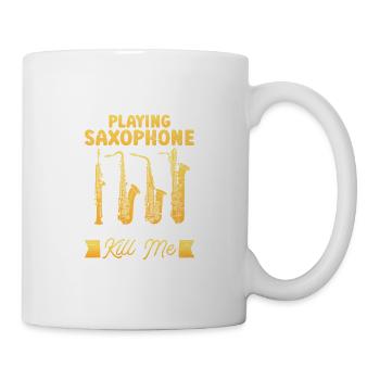 Ohne Saxophon Jazzmusiker Zu Spielen - Tasse - Weiß - Rechts
