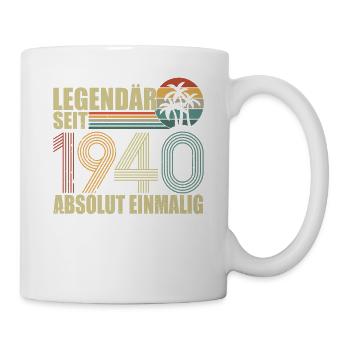 Legendär Seit 1940 Absolut Einmalig - Tasse - Weiß - Rechts