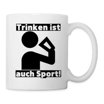 Trinken ist auch Sport! Party, Mallorca, JGA! - Tasse - Weiß - Rechts