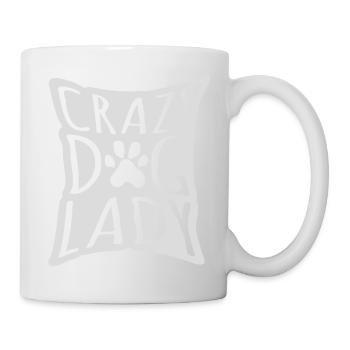 crazy dog lady Zitat - Tasse - Weiß - Rechts