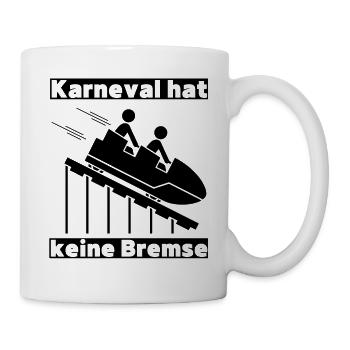 Partyspruch für Karneval, Kölle Alaaf - Kostümidee - Tasse - Weiß - Rechts