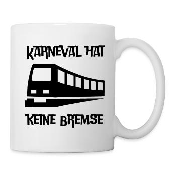 Partyspruch für Karneval, Kölle Alaaf - Kostümidee - Tasse - Weiß - Rechts