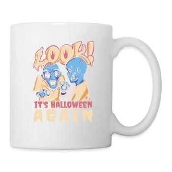 Look it's halloween again zombies Look it's hallow - Tasse - Weiß - Rechts