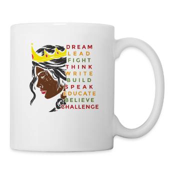 Traum Lead Fight Think Write Build Speak Educate - Tasse - Weiß - Rechts