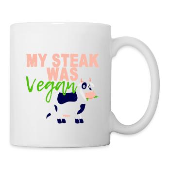 My Steak Was Vegan 4 - Tasse - Weiß - Rechts