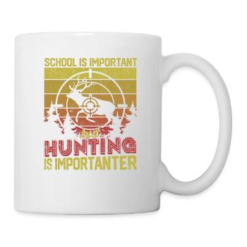 School is important, but hunting is more important hunting - Mug - white - Right