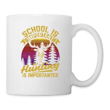 School is important, but hunting is important - Mug - white - Right