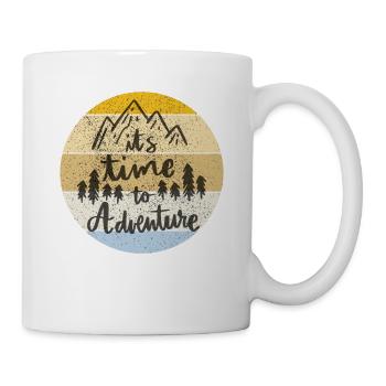 it s time to Adventure - Tasse - Weiß - Rechts