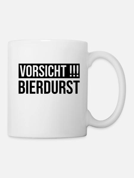 Vorsicht Bierdurst - Tasse - Weiß