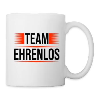 Team Ehrenlos - Tasse - Weiß - Rechts