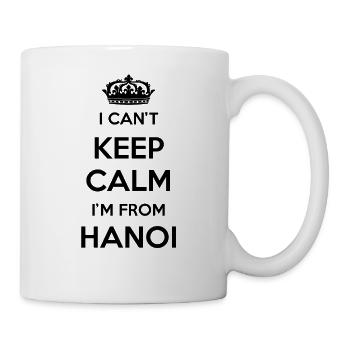 Ich Kann Nicht Ruhig Bleiben, Ich Bin Von Hanoi - Tasse - Weiß - Rechts