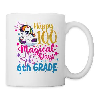 Einhorn glückliche 100 magische Tage der 6. Klasse - Tasse - Weiß - Rechts