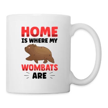 Wombat ist mein Zuhause Beuteltier Wombat - Tasse - Weiß - Rechts